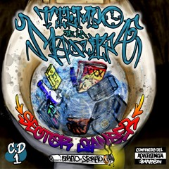 Sector Sanber - Tiempo De La Maquina Vol 1 ( BARETO SECRETO )   ( SNIPPET )