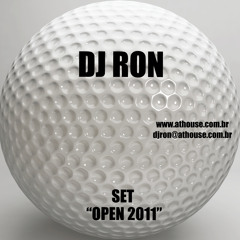 Dj Ron - Open 2011