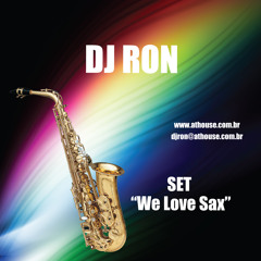 Dj Ron - We Love Sax 2011