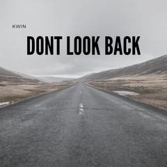 Dont Look Back