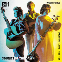 Sounds of the Dawn NTS Radio August 17th 2019