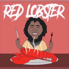 Red Lobster (Prod. By Grandpa Beats)