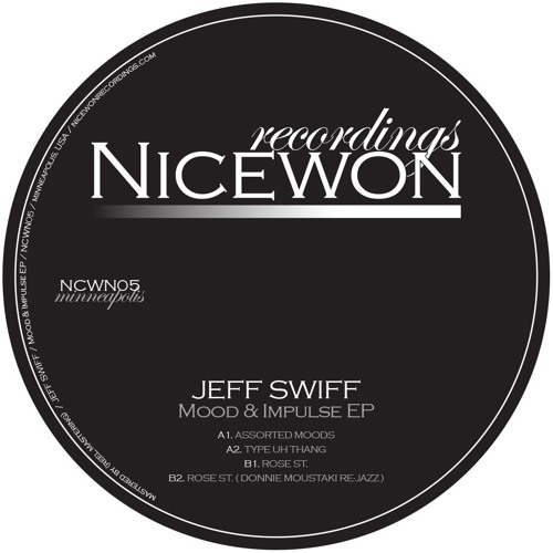 PREMIERE: Jeff Swiff - Assorted Moods [Original Mix] (NCWN05)