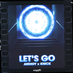 Audigy & Knick - Let's Go (Scāpegōt Records)