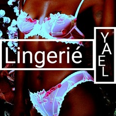 Lingerié