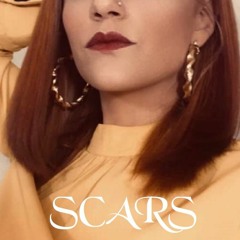SCARS! (Part One)
