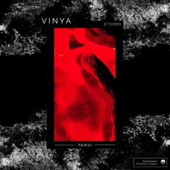 [TTC029] VINYA - Yemor