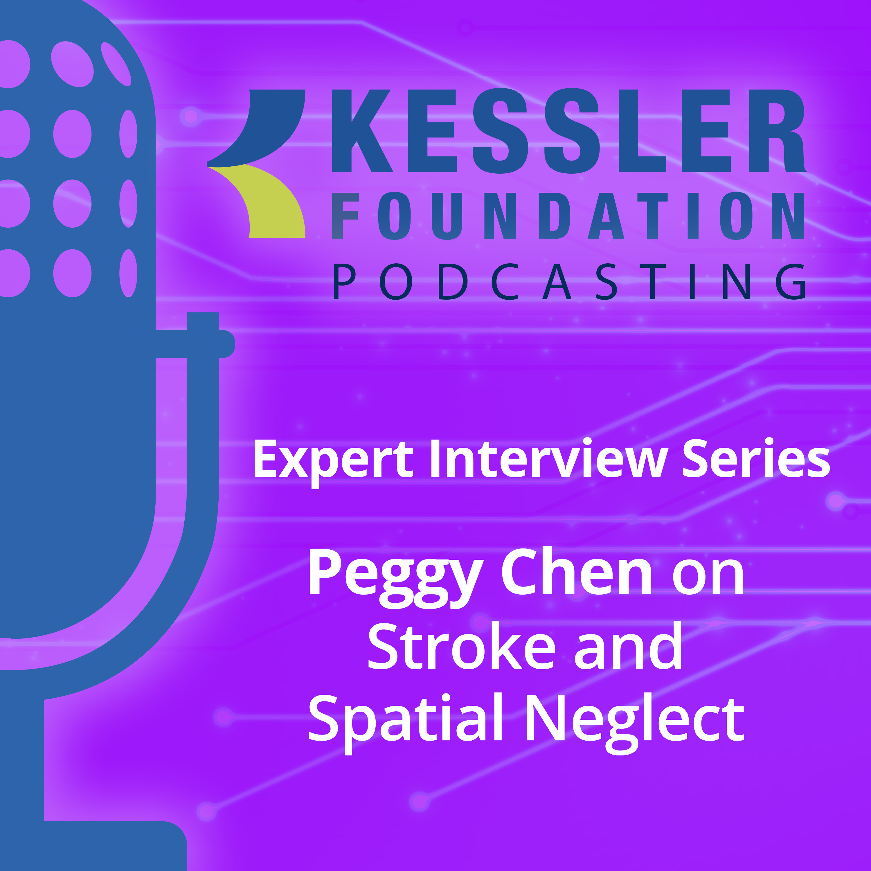 Peggy Chen on Stroke and Spatial Neglect - Expert Interview Series
