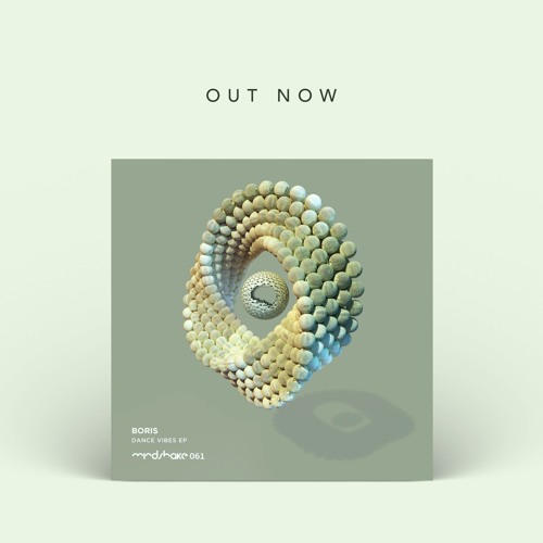 Dance Vibes (Original Mix) [Mindshake Records]