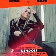 Kendoll x SiLVA on Future Factory 8/23/19 on Dash Radio