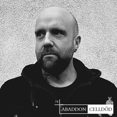 Abaddon Podcast 074 X Celldöd