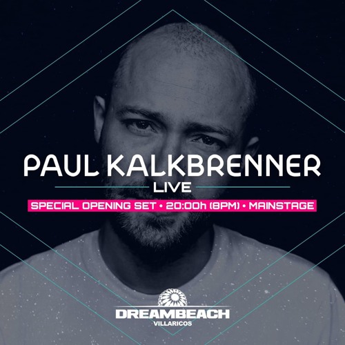 Paul Kalkbrenner (live) - Dreambeach Villaricos 2019