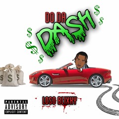 Do Da Dash (prod. Loesoe + mayyzo)