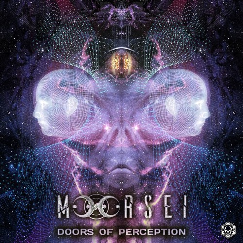 MoRsei - Doors Of Perception (Sample) Out now @ Maharetta records