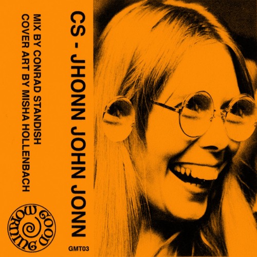 GMT03 CS - Jhonn John Jonn [Reissue] (Snippets)
