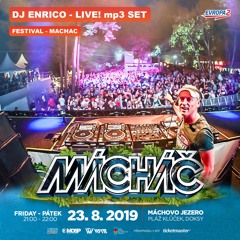 DJ Enrico - LiveSet - Machac Festival 2019 main stage