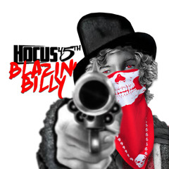 Hocus 45th - Blazin Billy