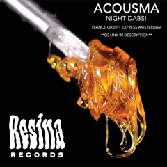 Acousma - Night Dabs -(Trance Orient Express Amsterdam)- Aug19 - Dj set