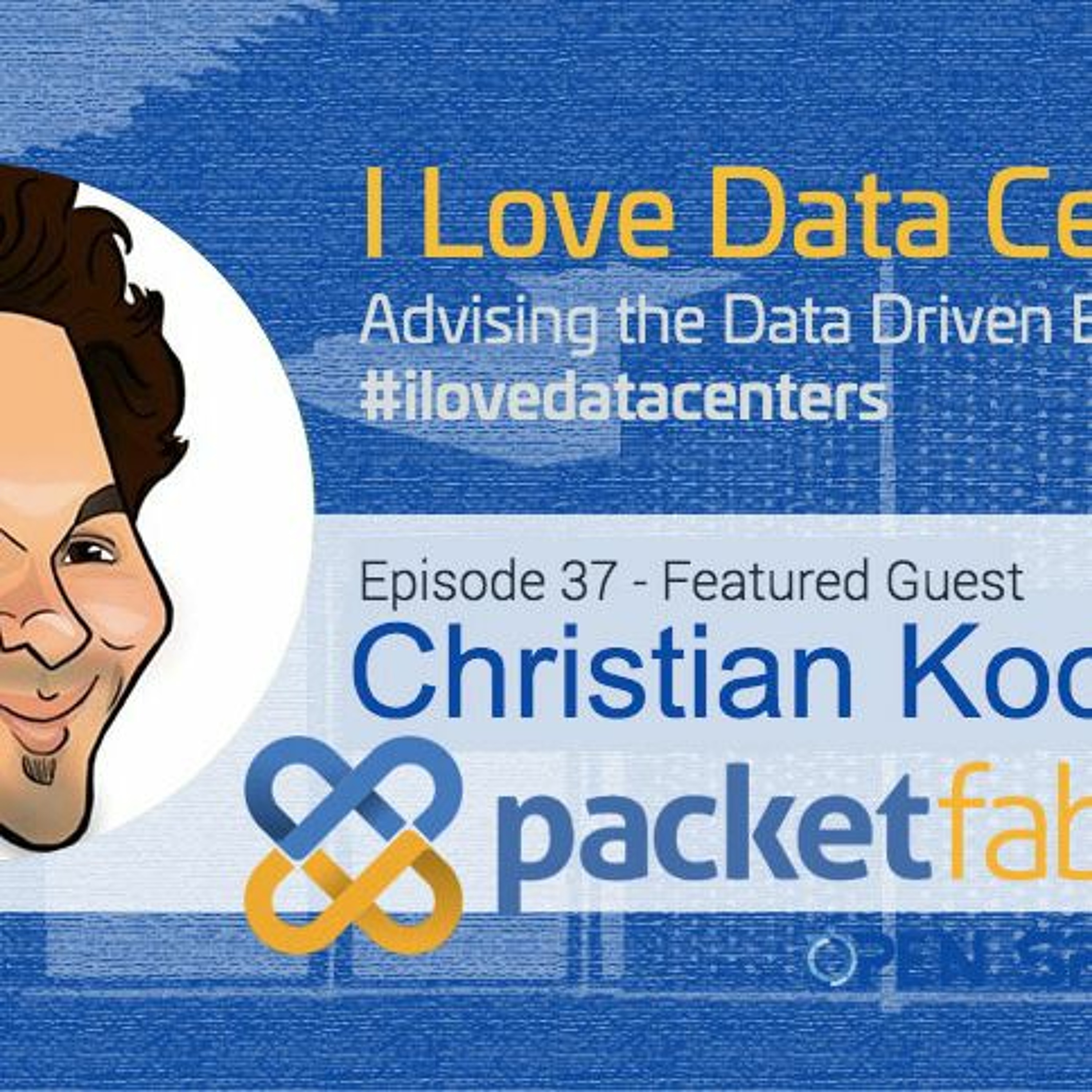 All Things Data Center Interconnection - Episode 037 - ChristianKoch