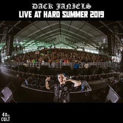 DACK JANIELS LIVE @ HARD SUMMER 2019
