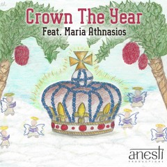 Crown The Year Feat. Maria Athnasios