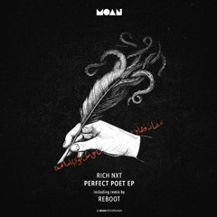Rich NXT - Perfect Poet (Original Mix)