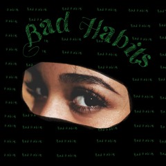 Bad Habits (prod. Lucid Soundz)