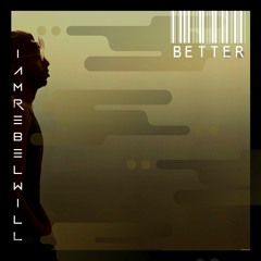 Better (Prod. Jack Knight)