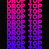 Drop Top - Tyga / Chris Brown / 2 Chainz Type Beat 2019