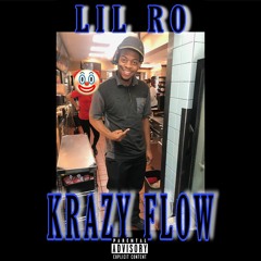 Lil Ro - Krazy Flow