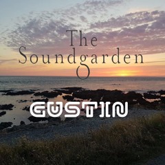 Gustin presents The Soundgardeners 1st Birthday Mix