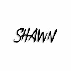 "SHAWN"
