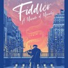 FIDDLER: MIRACLE OF MIRACLES (PETER CANAVESE) CELLULOID DREAMS THE MOVIE SHOW (8-26-19) SCREEN SCENE