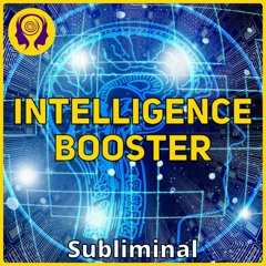 ★INTELLIGENCE BOOSTER★ Unleash Your Genius! - Powerful Success SUBLIMINAL 🎧