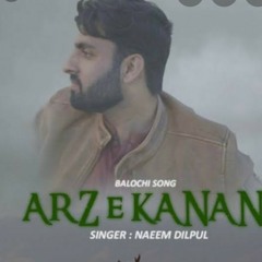 Arze_Kana’n_|_Naeem_Dilpul_Ft._Ahmed_Baloch_|_Official_Video_2019(128kbps).mp3