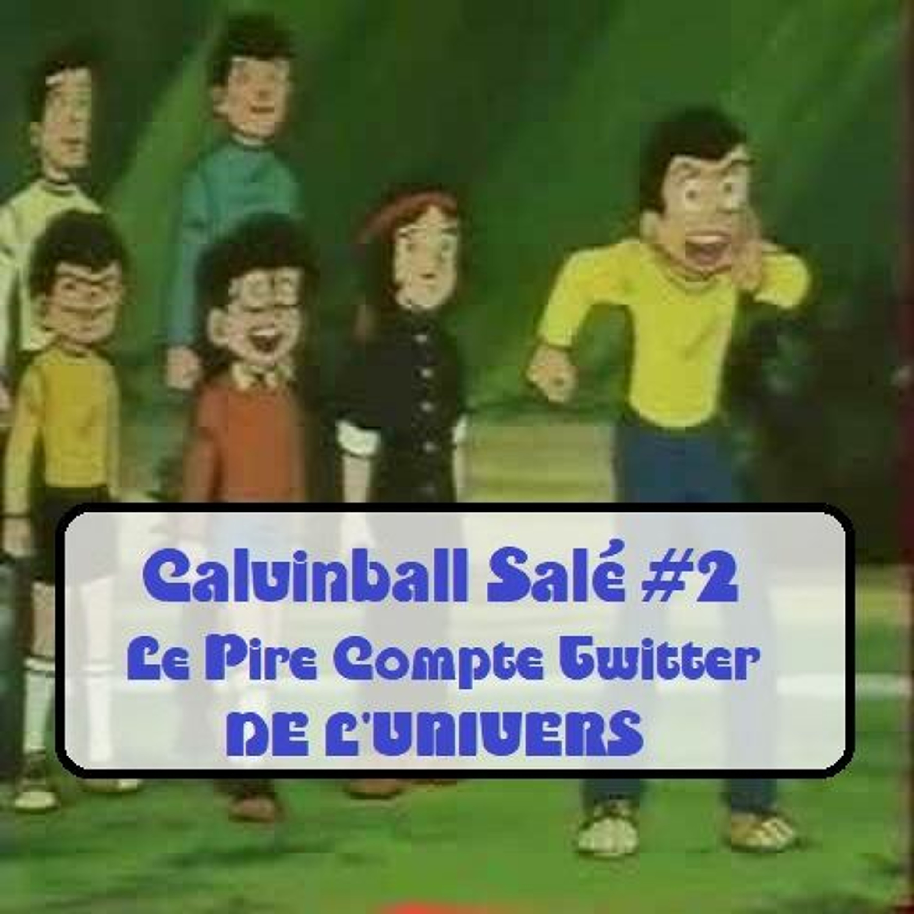 Calvinball Salé #2