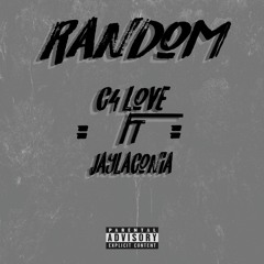 Random ft Jay Laconia Prod by Feniko