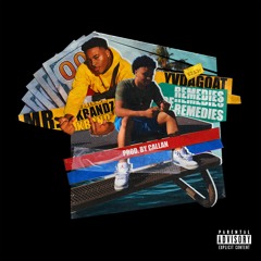 Remedies feat Mr.Kbandz (Prod. Callan)