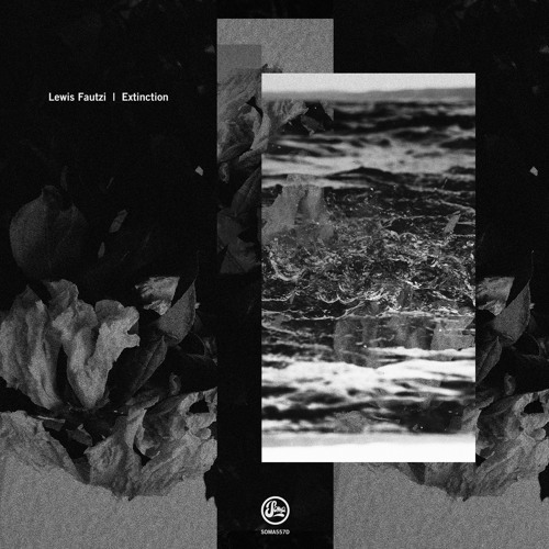 Lewis Fautzi - Extinction F01 (Soma557)