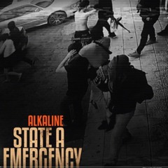 Alkaline - State A Emergency (Squash Diss) _ August 2019 @DANCEHALLPLUGG