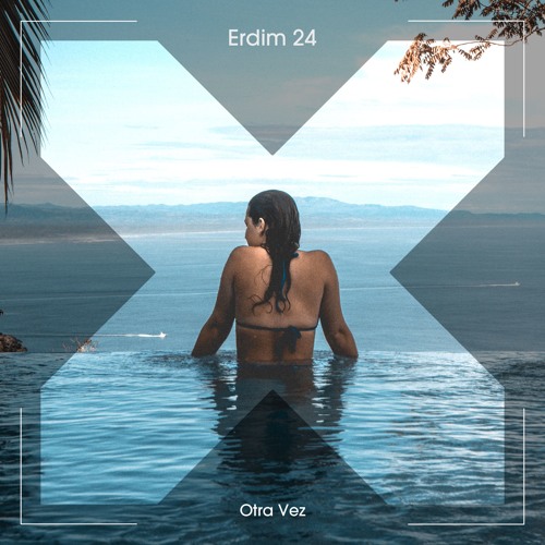 Erdim 24 - Otra Vez