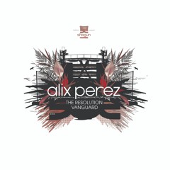 Alix Perez - Resolution