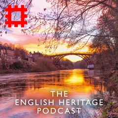 Episode 22 - The Iron Bridge and the Industrial Revolution