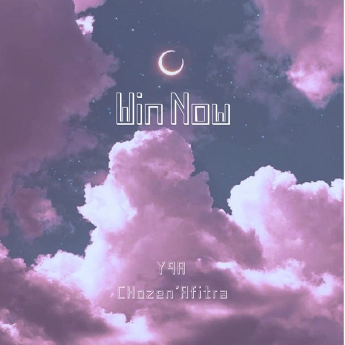 Win Now Ft CHozen'Afitra [Prod:PK]