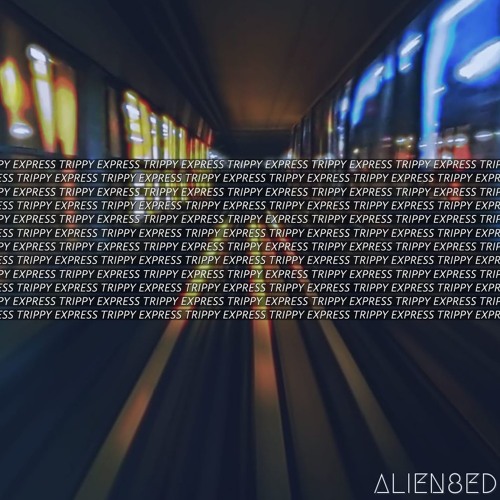 Trippy Express (180bpm)