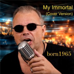 My Immortal   (Video Link in discription)