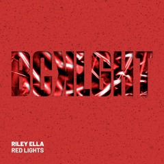 Red Lights [BCKLGHT]