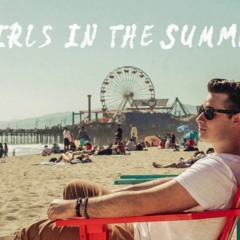 HARIZ - Girls In The Summer (Remix)