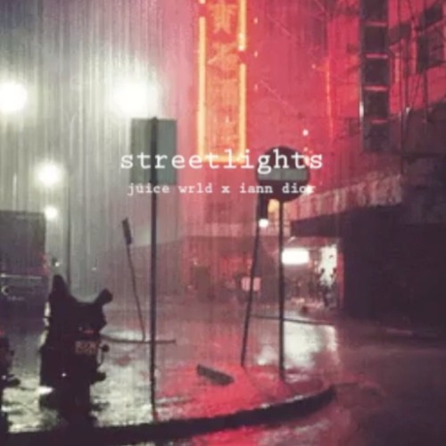 Stream [FREE] "Streetlights" Juice WRLD x Iann Dior Type Beat (Prod