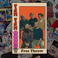 YAM YAM - Free Throw